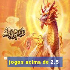 jogos acima de 2.5